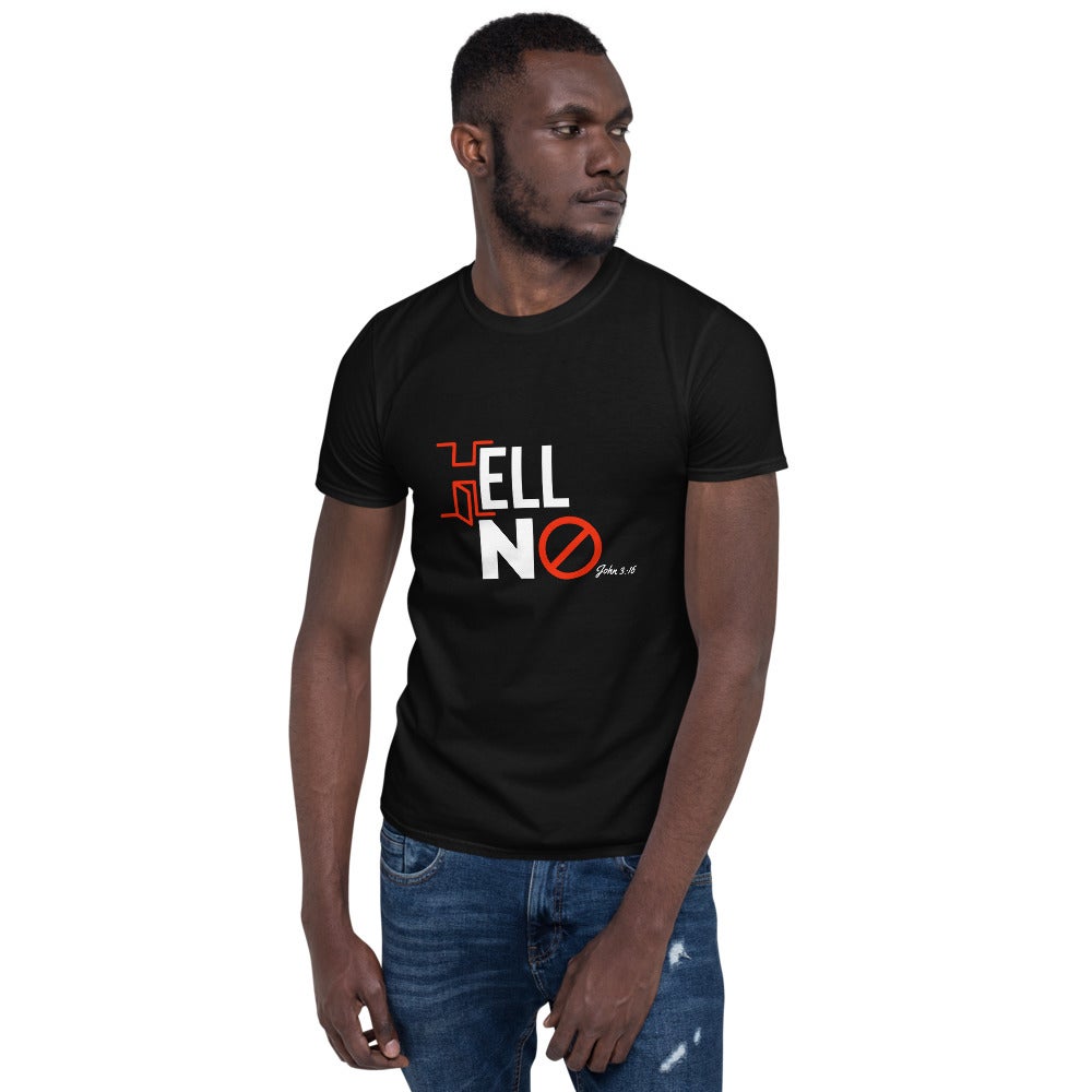 Hell No Short-Sleeve Unisex T-Shirt