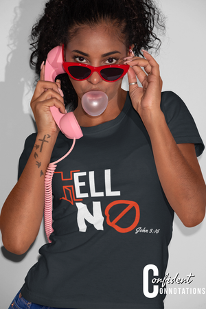 Hell No Short-Sleeve Unisex T-Shirt